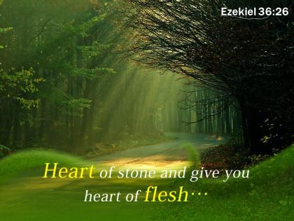 Ezekiel 36 26 heart of stone and give powerpoint church sermon