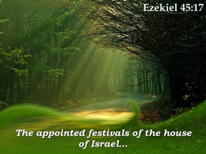 Ezekiel 45 17 the appointed festivals of the house powerpoint church sermon