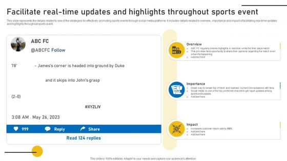 Facilitate Real Time Updates And Highlights Sports Event Marketing Plan Strategy SS V