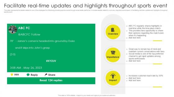 Facilitate Real Time Updates And Highlights Throughout Sports Event Marketing Strategy SS V