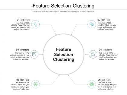 Feature selection clustering ppt powerpoint presentation summary shapes cpb