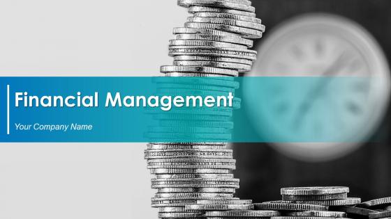 Financial Management Powerpoint Presentation Slides