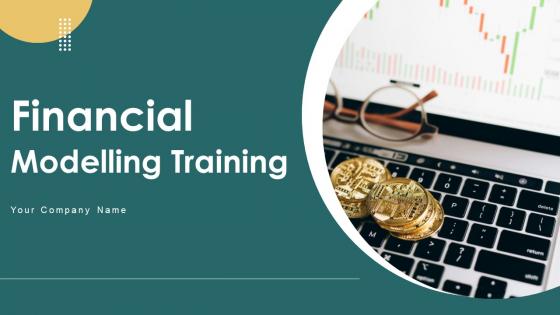 Financial Modeling Training Powerpoint PPT Template Bundles