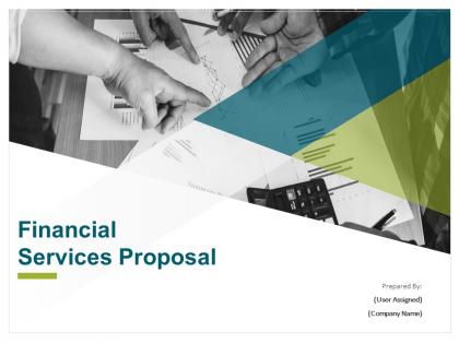 Financial services proposal powerpoint presentation slides