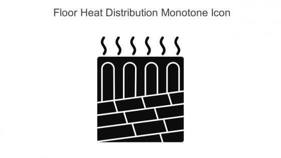 Floor Heat Distribution Monotone Icon In Powerpoint Pptx Png And Editable Eps Format