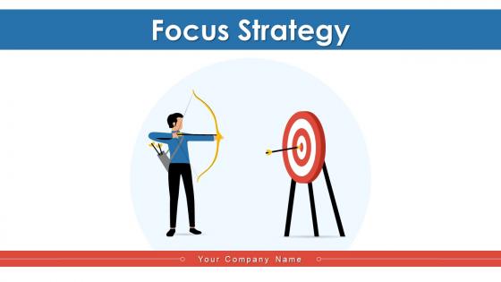 Focus strategy powerpoint ppt template bundles