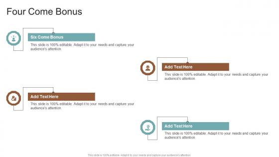Four Come Bonus In Powerpoint And Google Slides Cpb