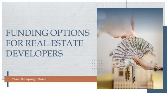 Funding Options For Real Estate Developers Powerpoint Presentation Slides