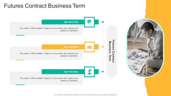 Futures Contract Business Term In Powerpoint And Google Slides Cpb