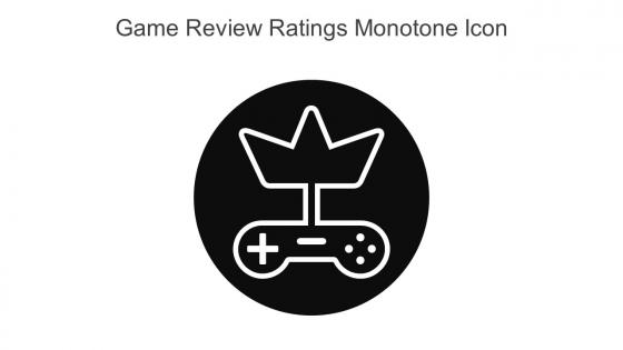 Game Review Ratings Monotone Icon In Powerpoint Pptx Png And Editable Eps Format