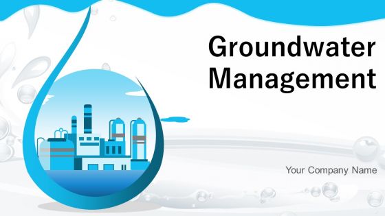 Groundwater Management Powerpoint Presentation Slides