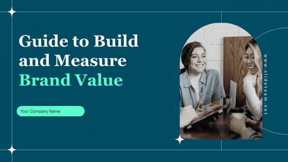 Guide To Build And Measure Brand Value Branding CD V