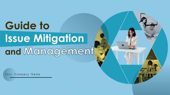 Guide To Issue Mitigation And Management Powerpoint Presentation Slides