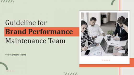 Guideline For Brand Performance Maintenance Team Branding CD V