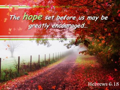 Hebrews 6 18 the hope set before us may powerpoint church sermon