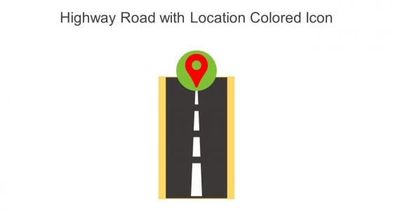 Highway Road With Location Colored Icon In Powerpoint Pptx Png And Editable Eps Format