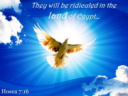 Hosea 7 16 ridiculed in the land of egypt powerpoint church sermon