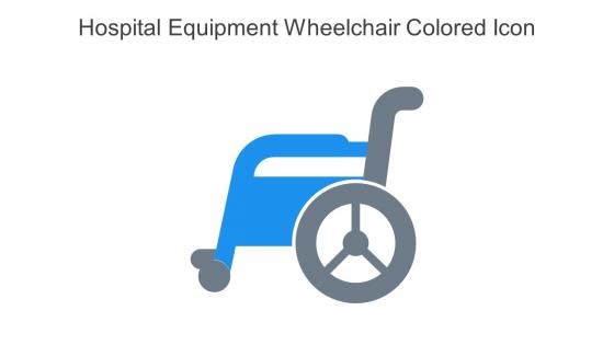 Hospital Equipment Wheelchair Colored Icon In Powerpoint Pptx Png And Editable Eps Format