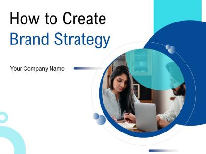 How to create brand strategy powerpoint presentation slides