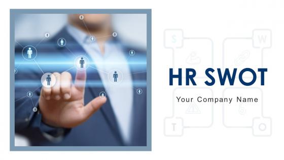 HR SWOT Strengths Weaknesses Opportunities Threats Strategy Marketing Management