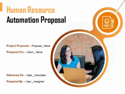 Human resource automation proposal powerpoint presentation slides