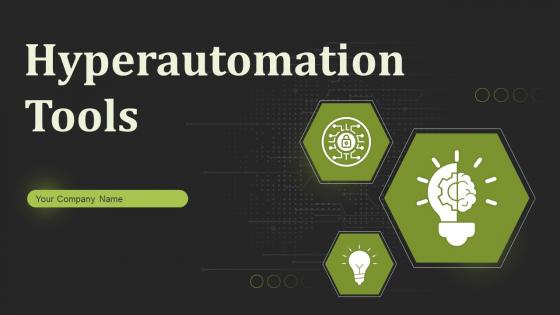 Hyperautomation Tools Powerpoint Presentation Slides