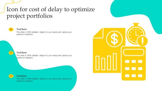 Icon For Cost Of Delay To Optimize Project Portfolios