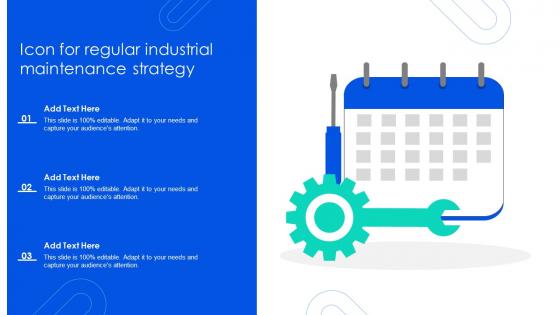 Icon For Regular Industrial Maintenance Strategy