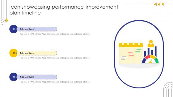 Icon Showcasing Performance Improvement Plan Timeline Improvement Plan SS