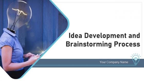 Idea Development And Brainstorming Process Powerpoint Ppt Template Bundles