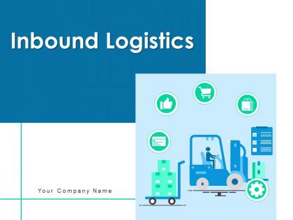 Inbound Logistics Analysis Resource Procurement Strategies Management Product