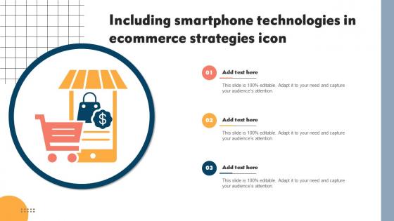 Including Smartphone Technologies In Ecommerce Strategies Icon