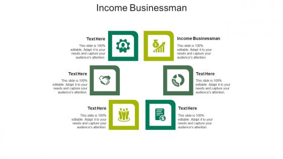 Income businessman ppt powerpoint presentation portfolio design ideas cpb