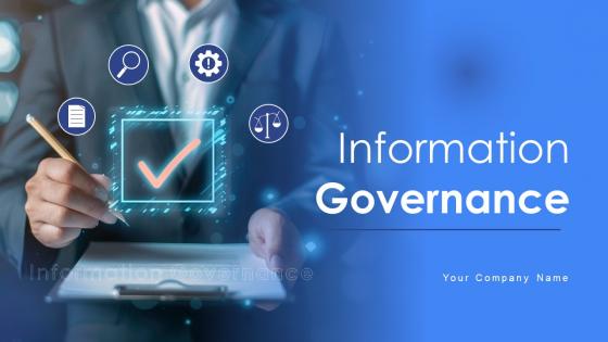 Information Governance Powerpoint Ppt Template Bundles