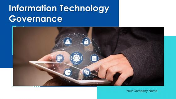 Information Technology Governance Powerpoint Presentation Slides