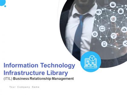 Information technology infrastructure library itil business relationship management complete deck