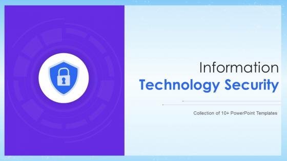 Information Technology Security Powerpoint PPT Template Bundles