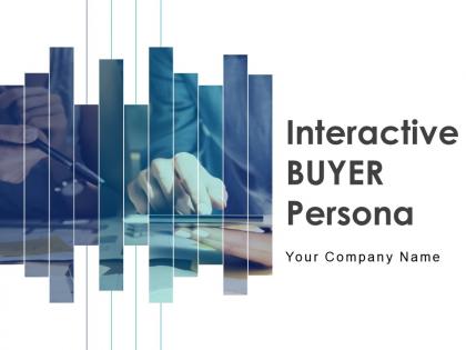 Interactive buyer persona powerpoint presentation slides