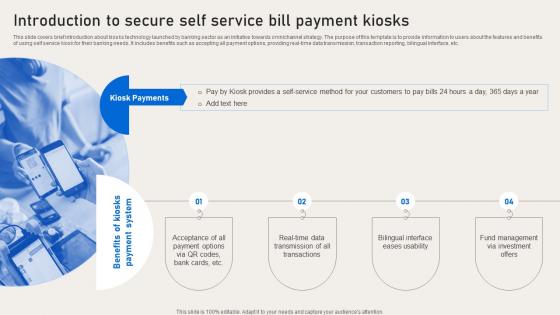 Introduction To Secure Self Service Bill Payment Kiosks Deployment Of Banking Omnichannel