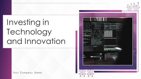 Investing In Technology And Innovation Powerpoint Presentation Slides