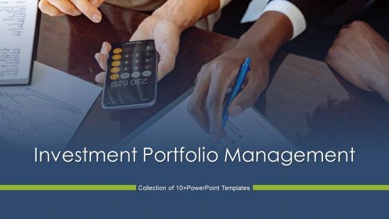 Investment Portfolio Management Powerpoint PPT Template Bundles