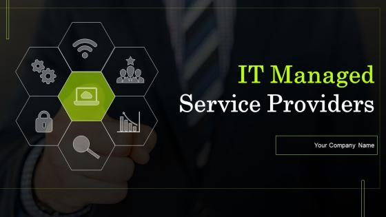 IT Managed Service Providers Powerpoint Presentation Slides