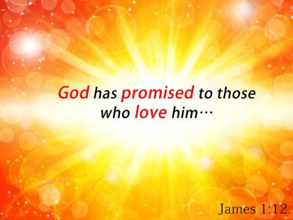 James 1 12 god has promised to those powerpoint church sermon