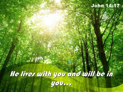 John 14 17 he lives with you powerpoint church sermon