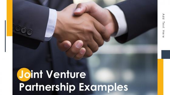 Joint Venture Partnership Examples powerpoint presentation and google slides ICP