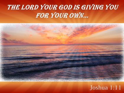 Joshua 1 11 the lord your god is giving powerpoint church sermon