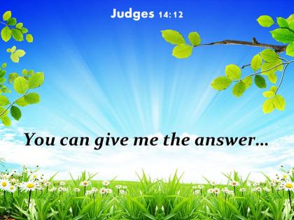 Judges 14 12 you can give me the answer powerpoint church sermon