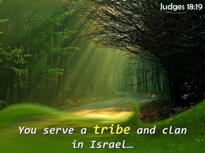 Judges 18 19 you serve a tribe and clan powerpoint church sermon