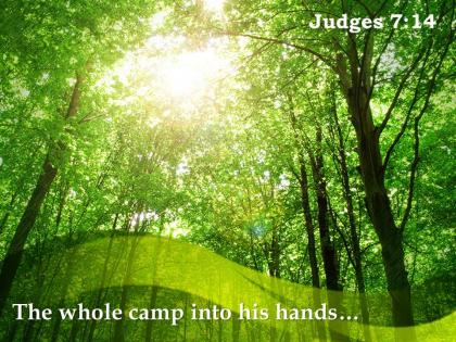 Judges 7 14 the whole camp into his hands powerpoint church sermon