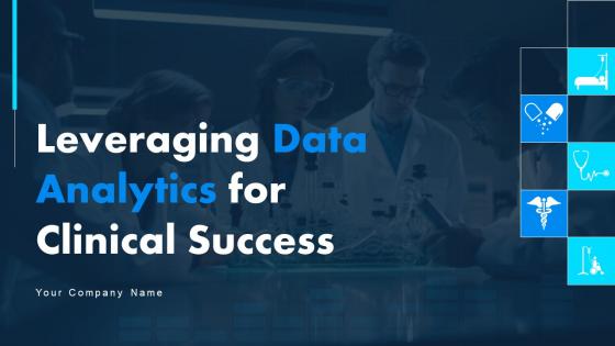 Leveraging Data Analytics For Clinical Success Data Analytics CD